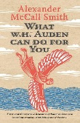 Cover-Bild zum Titel 'What W. H. Auden Can Do for You' von 'Alexander Mccall Smith'