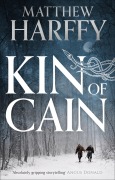 Cover-Bild zum Titel 'Kin of Cain' von 'Matthew Harffy'