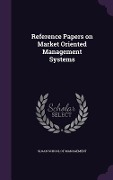 Cover-Bild zum Titel 'Reference Papers on Market Oriented Management Systems' von ''