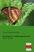 Cover-Bild zum Titel 'Beiträge zur Insektengeschichte' von 'August Wilhelm Knoch'