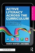 Cover-Bild zum Titel 'Active Literacy Across the Curriculum' von 'Heidi Hayes Jacobs'