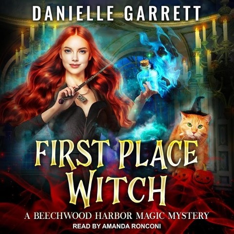First Place Witch Lib/E - Danielle Garrett