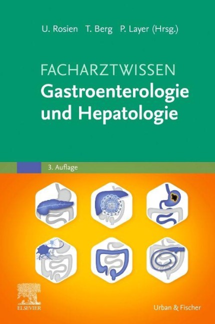 Facharztwissen Gastroenterologie und Hepatologie - 