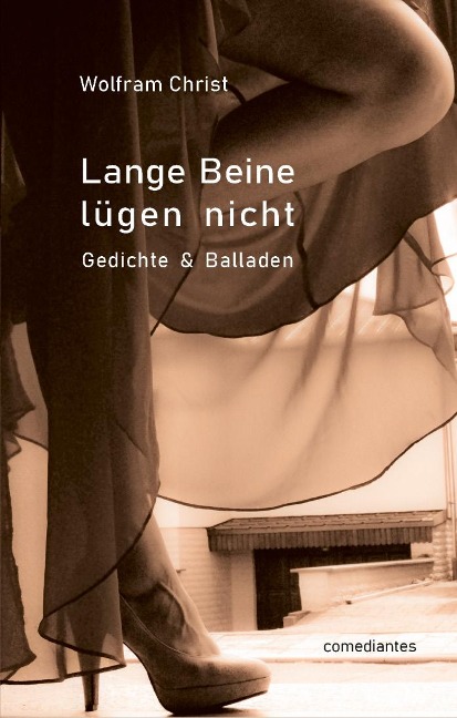Lange Beine lügen nicht - Wolfram Christ