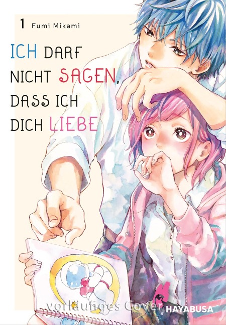 Ich darf nicht sagen, dass ich dich liebe 1 - Fumi Mikami