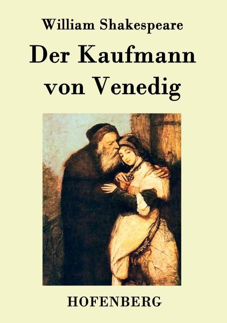 Der Kaufmann von Venedig - William Shakespeare