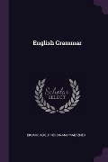 Cover-Bild zum Titel 'English Grammar' von 'Eduard Adolf Ferdinand Maetzner'
