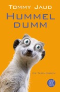 Cover-Bild zum Titel 'Hummeldumm' von 'Tommy Jaud'