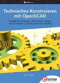 Cover-Bild zum Titel 'Technisches Konstruieren mit OpenSCAD' von 'Tam Hanna'