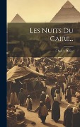 Cover-Bild zum Titel 'Les Nuits Du Caire...' von 'Charles Didier'