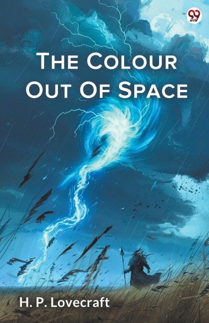 The Colour Out Of Space - H. P. Lovecraft