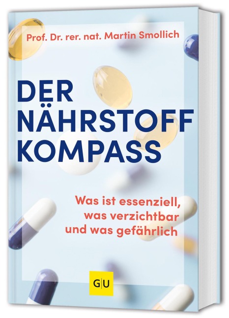 Der Nährstoff-Kompass - rer. nat. Martin Smollich