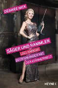 Cover-Bild zum Titel 'Säger und Rammler und andere Begegnungen mit der Männerwelt' von 'Désirée Nick'