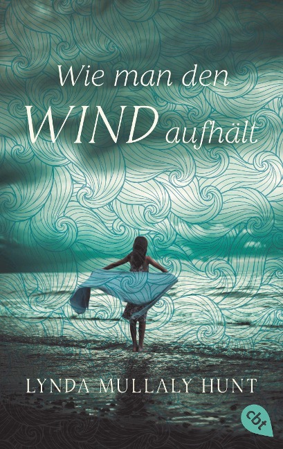 Wie man den Wind aufhält - Lynda Mullaly Hunt