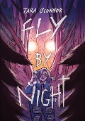 Cover-Bild zum Titel 'Fly by Night' von 'Tara O'Connor'