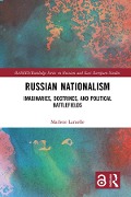 Cover-Bild zum Titel 'Russian Nationalism' von 'Marlene Laruelle'