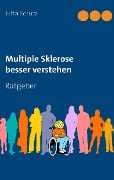 Multiple Sklerose besser verstehen - Jutta Schütz