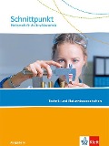 Schnittpunkt Ausgabe N. Schulbuch. Mathematik für die Berufsfachschule - Technik und Naturwissenschaften - 