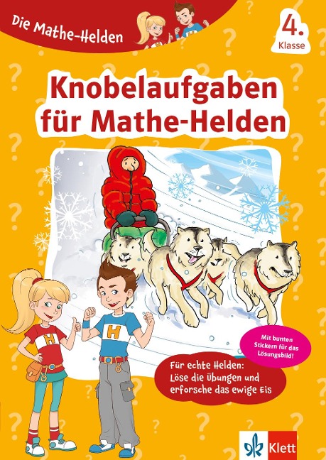 Klett Die Mathe-Helden Knobelaufgaben für Mathe-Helden 4. Klasse - 