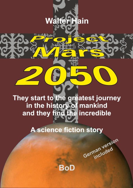Project Mars 2050 - Walter Hain