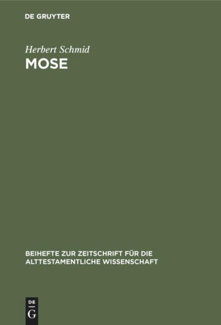 Mose - Herbert Schmid