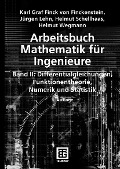 Cover-Bild zum Titel 'Arbeitsbuch Mathematik für Ingenieure, Band II' von 'Karl Finckenstein, Jürgen Lehn, Helmut Schellhaas, Helmut Wegmann'