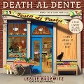 Death Al Dente Lib/E - Leslie Budewitz
