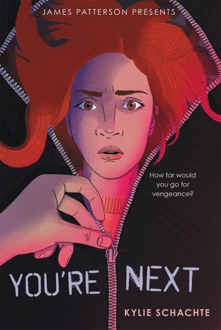 You're Next - Kylie Schachte