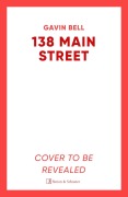 Cover-Bild zum Titel '138 MAIN' von 'Gavin Bell'