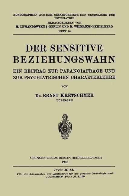 Der Sensitive Beziehungswahn - Ernst Kretschmer