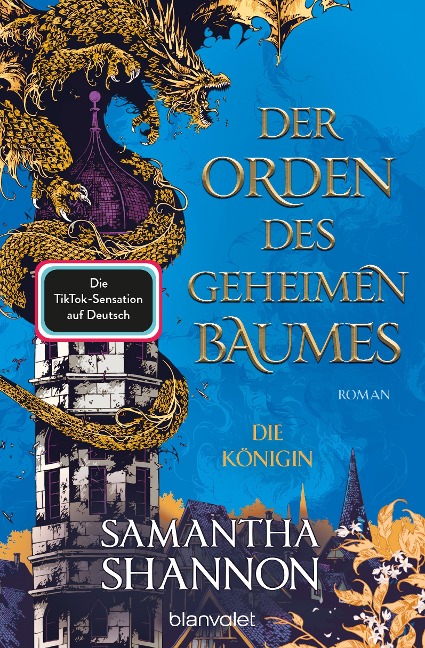 Der Orden des geheimen Baumes - Die Königin - Samantha Shannon