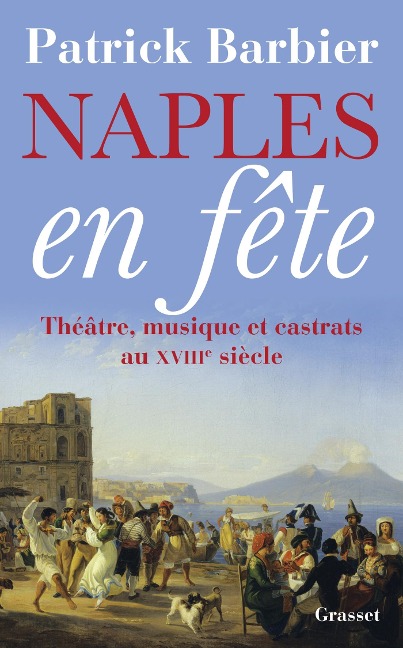 Naples en fête - Patrick Barbier