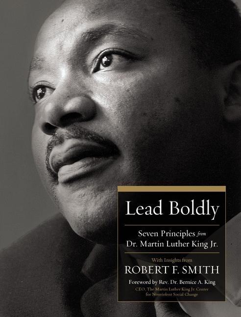Lead Boldly - Robert F Smith