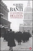 Cover-Bild zum Titel 'Le questioni dell'età contemporanea' von 'Alberto Mario Banti'