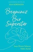 Beyniniz Bir Süperstar - Kaja Nordengen