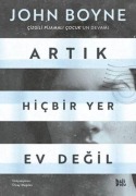 Cover-Bild zum Titel 'Artik Hicbir Yer Ev Degil' von 'John Boyne'