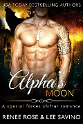 Cover-Bild zum Titel 'Alpha's Moon (Shifter Ops, #1)' von 'Renee Rose, Lee Savino'