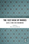 Cover-Bild zum Titel 'The 1522 Siege of Rhodes' von ''