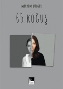 Cover-Bild zum Titel '65. Kogus' von 'Meryem Dülger'