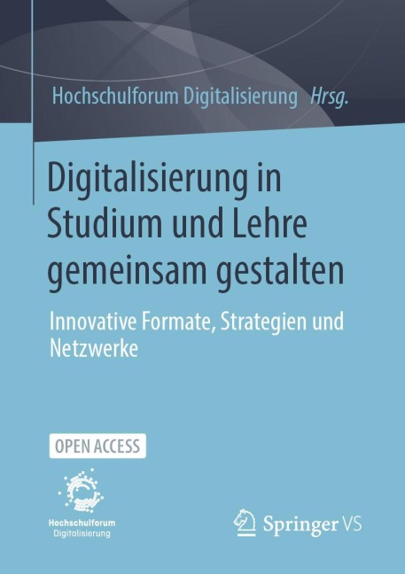 Digitalisierung in Studium und Lehre gemeinsam gestalten - 
