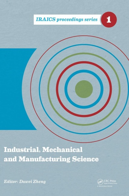 Industrial, Mechanical and Manufacturing Science - 