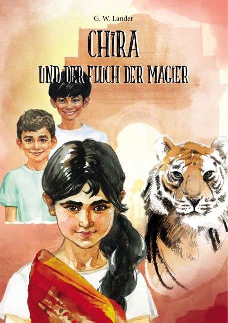 Chira und der Fluch der Magier - G. W. Lander