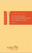 Cover-Bild zum Titel 'Die medizinische Wissenschaft / De Medicina' von 'Aulus Cornelius Celsus'