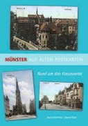 Cover-Bild zum Titel 'Münster auf alten Postkarten' von 'Axel Schollmeier, Bernd Thier'