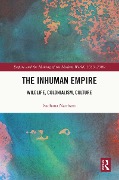 Cover-Bild zum Titel 'The Inhuman Empire' von 'Sadhana Naithani'