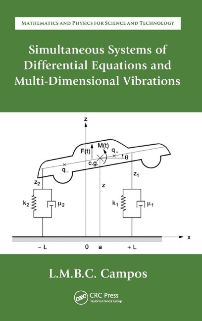 Simultaneous Systems of Differential Equations and Multi-Dimensional Vibrations - Luis Manuel Braga Da Costa Campos