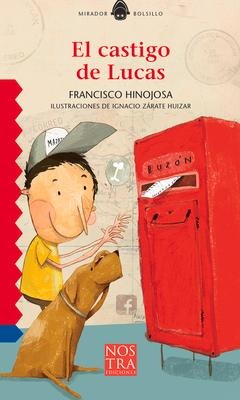 El Castigo de Lucas - Francisco Hinojosa