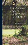 Cover-Bild zum Titel 'The Virginia Magazine Of History And Biography; Volume 29' von 'Virginia Historical Society'