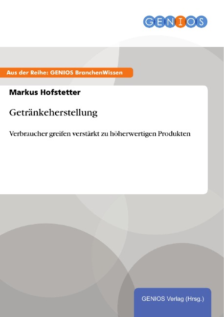 Getränkeherstellung - Markus Hofstetter