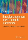 Cover-Bild zum Titel 'Energiemanagement durch Gebäudeautomation' von 'Bernd Aschendorf'
